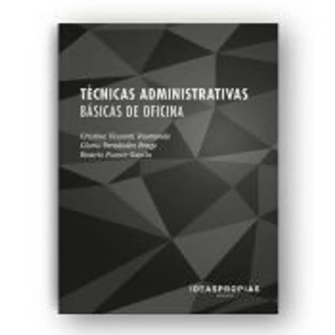 Técnicas administrativas básicas de oficina 1