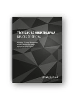 Técnicas administrativas básicas de oficina