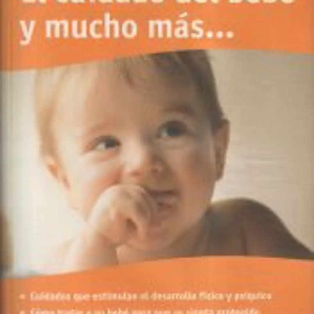 El cuidado del bebé y mucho más 1