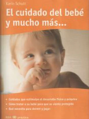 El cuidado del bebé y mucho más