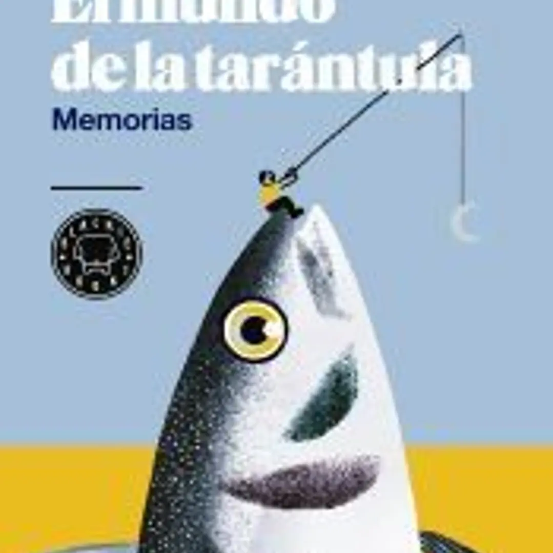 El mundo de la tarántula: Memorias 1