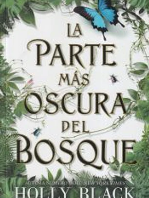 La parte más oscura del bosque