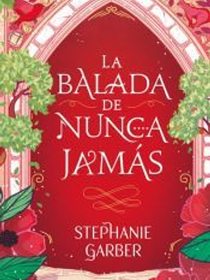 LA BALADA DE NUNCA JAMÁS