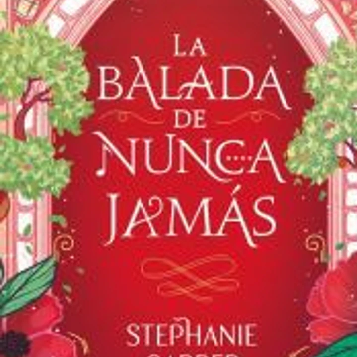 LA BALADA DE NUNCA JAMÁS 1