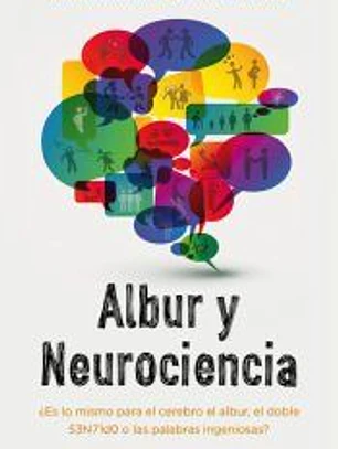 Albur y neurociencia