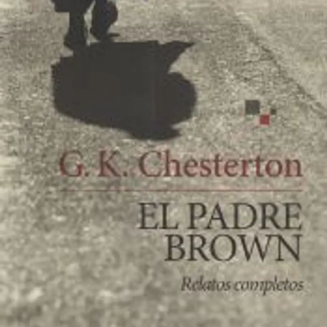 El padre Brown: Relatos completos 1
