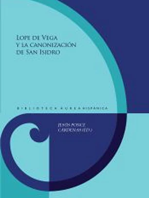 Lope de Vega y la canonización de San Isidro
