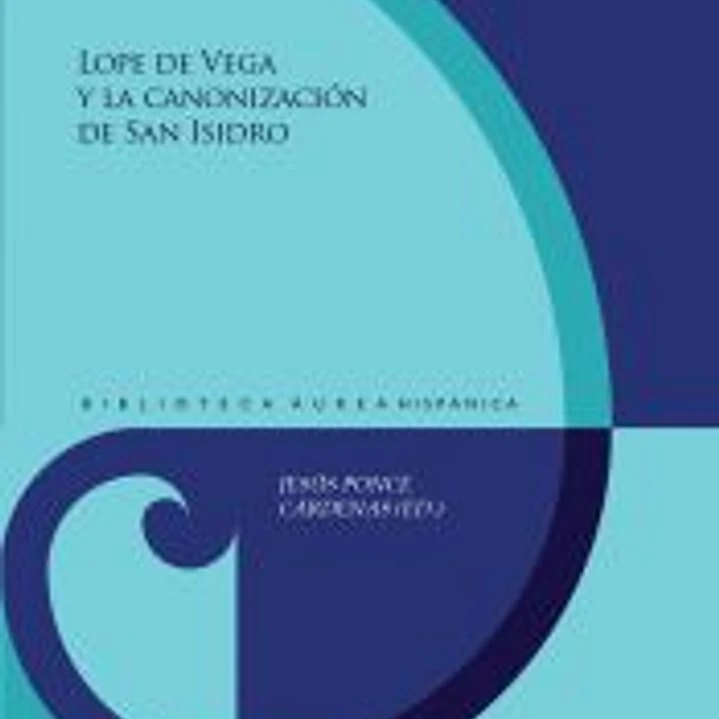 Lope de Vega y la canonización de San Isidro 1