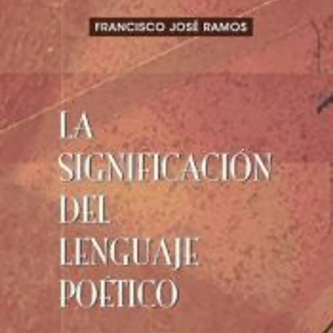La significación del lenguaje poético 1