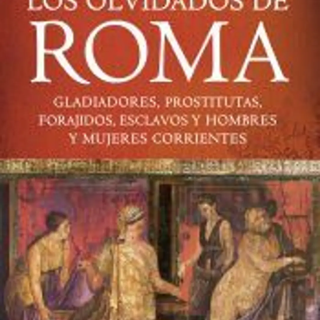 Los olvidados de Roma 1