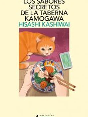 Los sabores secretos de la taberna Kamogawa (Taberna Kamogawa 4)