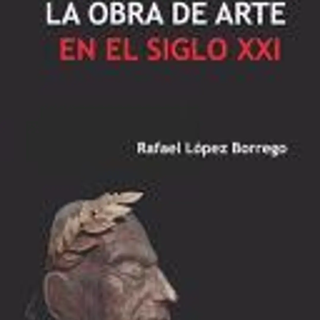 La obra de arte en el siglo XXI 1