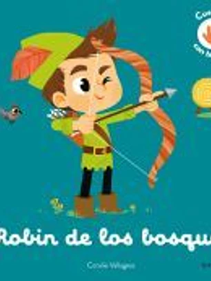 Robin de los bosques. Cuento con texturas
