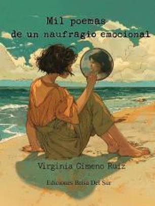 Mil poemas de un naufragio emocional
