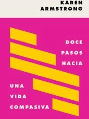 Doce pasos hacia una vida compasiva