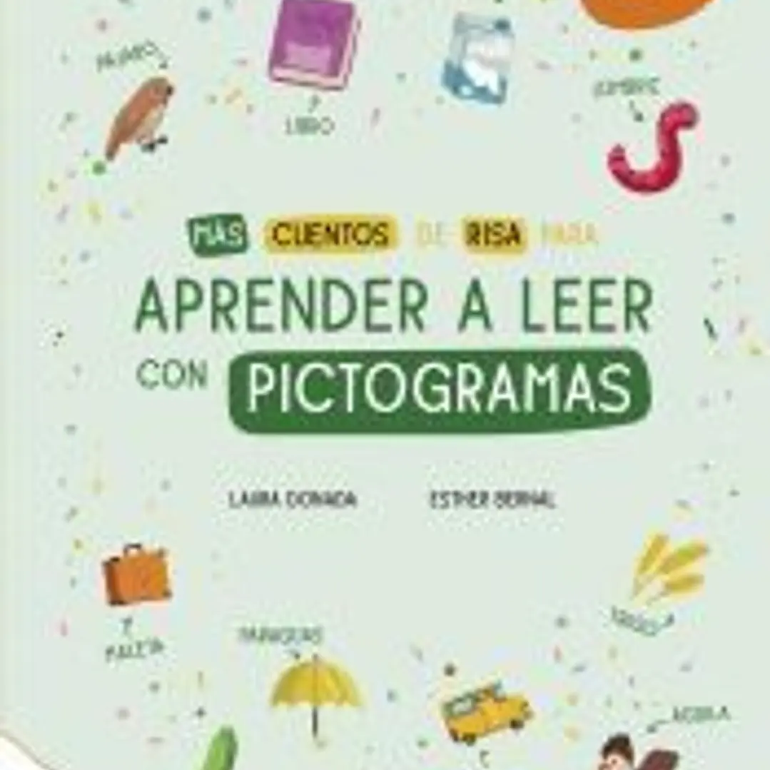 Más cuentos de risa para aprender a leer con pictogramas 1