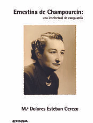 Ernestina de Champourcin: una intelectual de vanguardia
