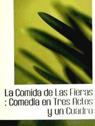La Comida de Las Fieras