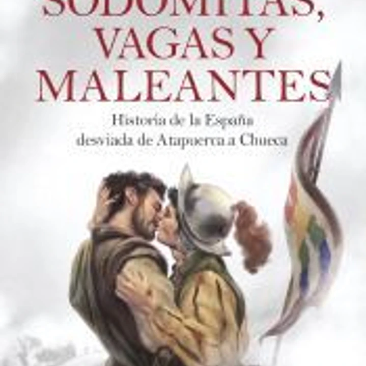 Sodomitas, vagas y maleantes 1