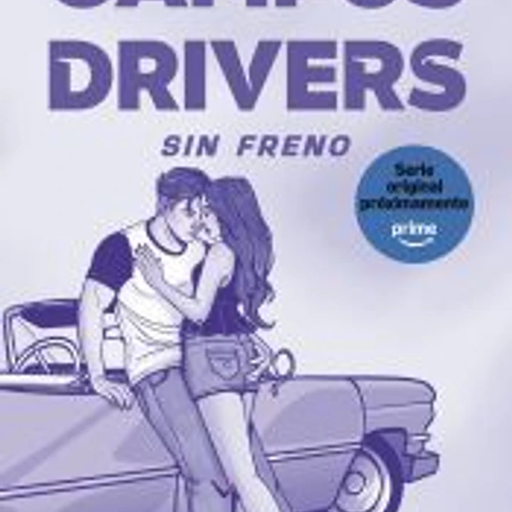 Campus Drivers 1. Sin freno 1