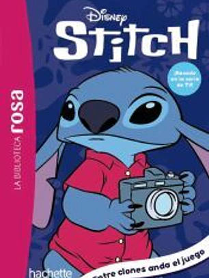 La Biblioteca Rosa. Stitch, 8. Entre clones anda el juego