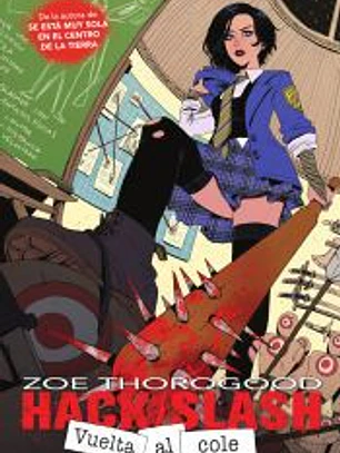 HACK/SLASH: VUELTA AL COLE