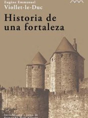 Historia de una fortaleza