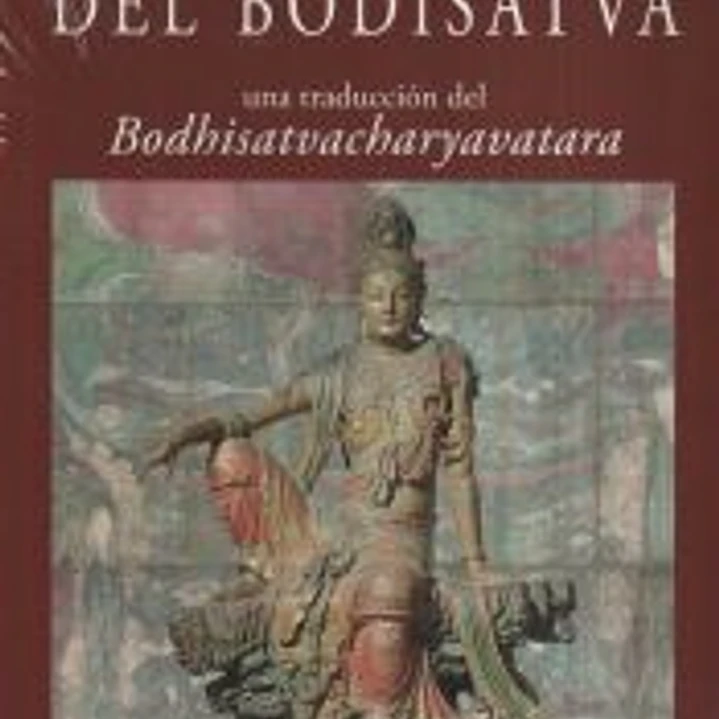 La práctica del Bodisatva 1