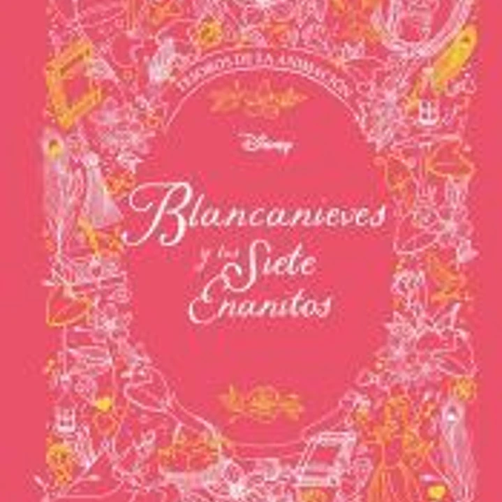 Blancanieves y los Siete Enanitos. Tesoros de la animación 1