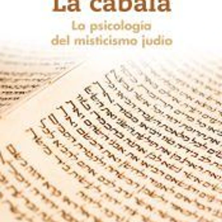 La cábala: la psicología del misticismo judío 1