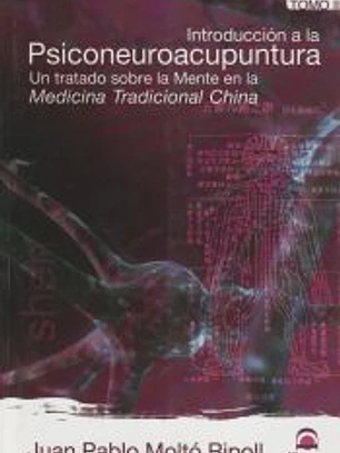Tomo 2 INTRODUCCION PSICONEUROACUPUNTURA