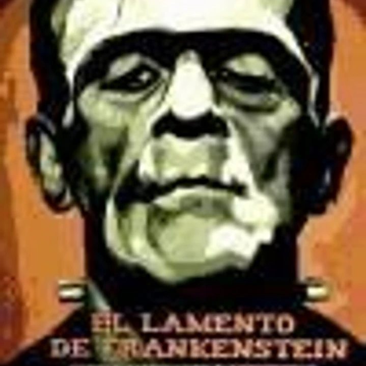 LAMENTO DE FRANKENSTEIN 1