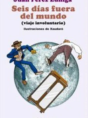 Seis días fuera del mundo