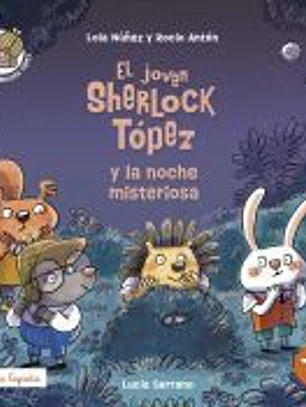 El joven Sherlock Tópez y la noche misteriosa