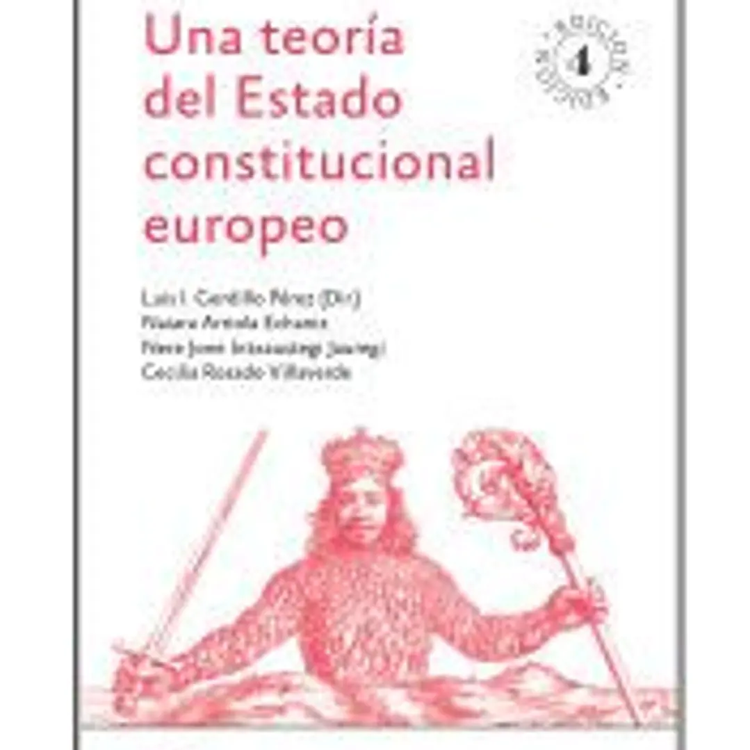 Una teoría del Estado constitucional europeo 1