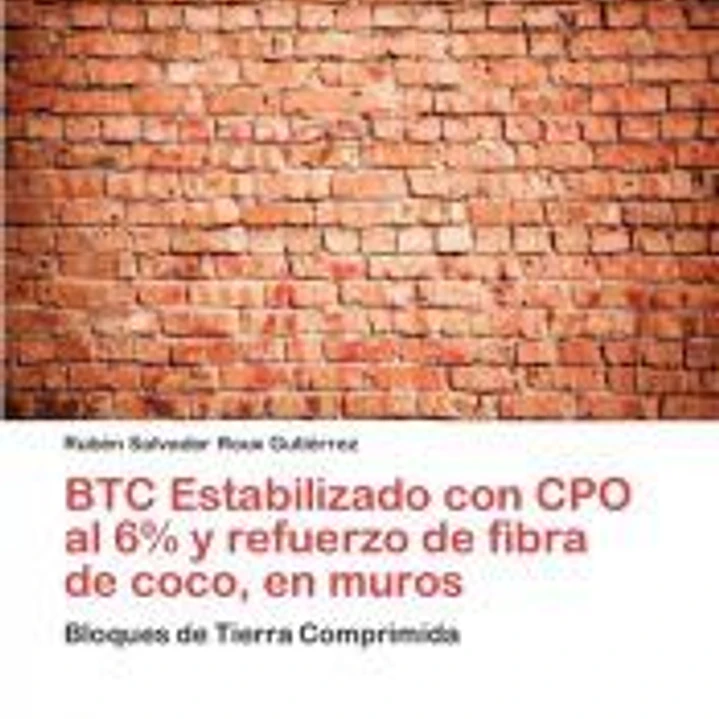 BTC Estabilizado con CPO al 6% y refuerzo de fibra de coco, en muros 1