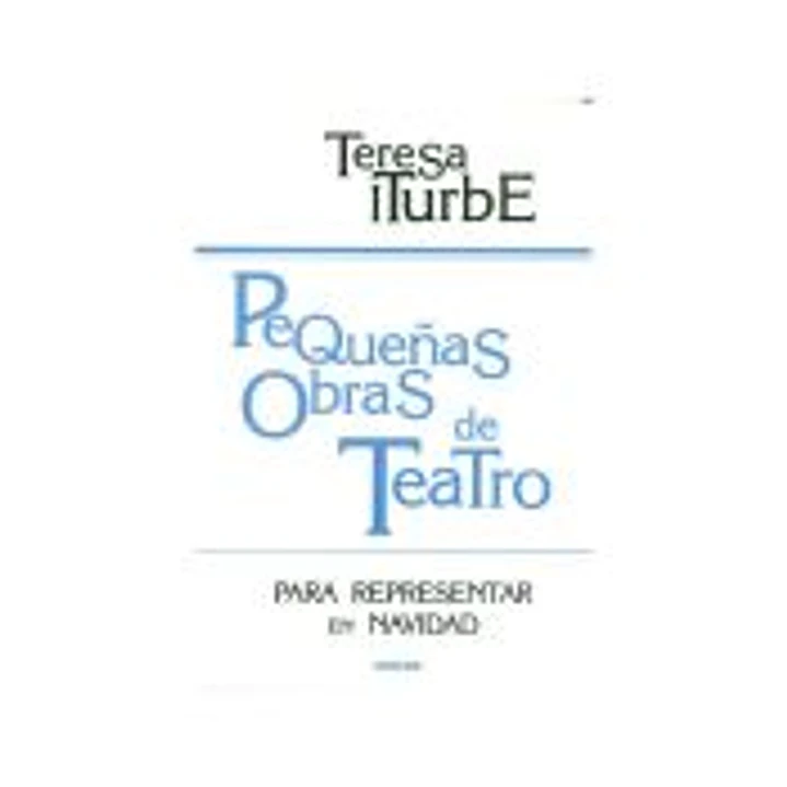 PEQUEÑAS OBRAS DE TEATRO. Para representar en Navidad 1