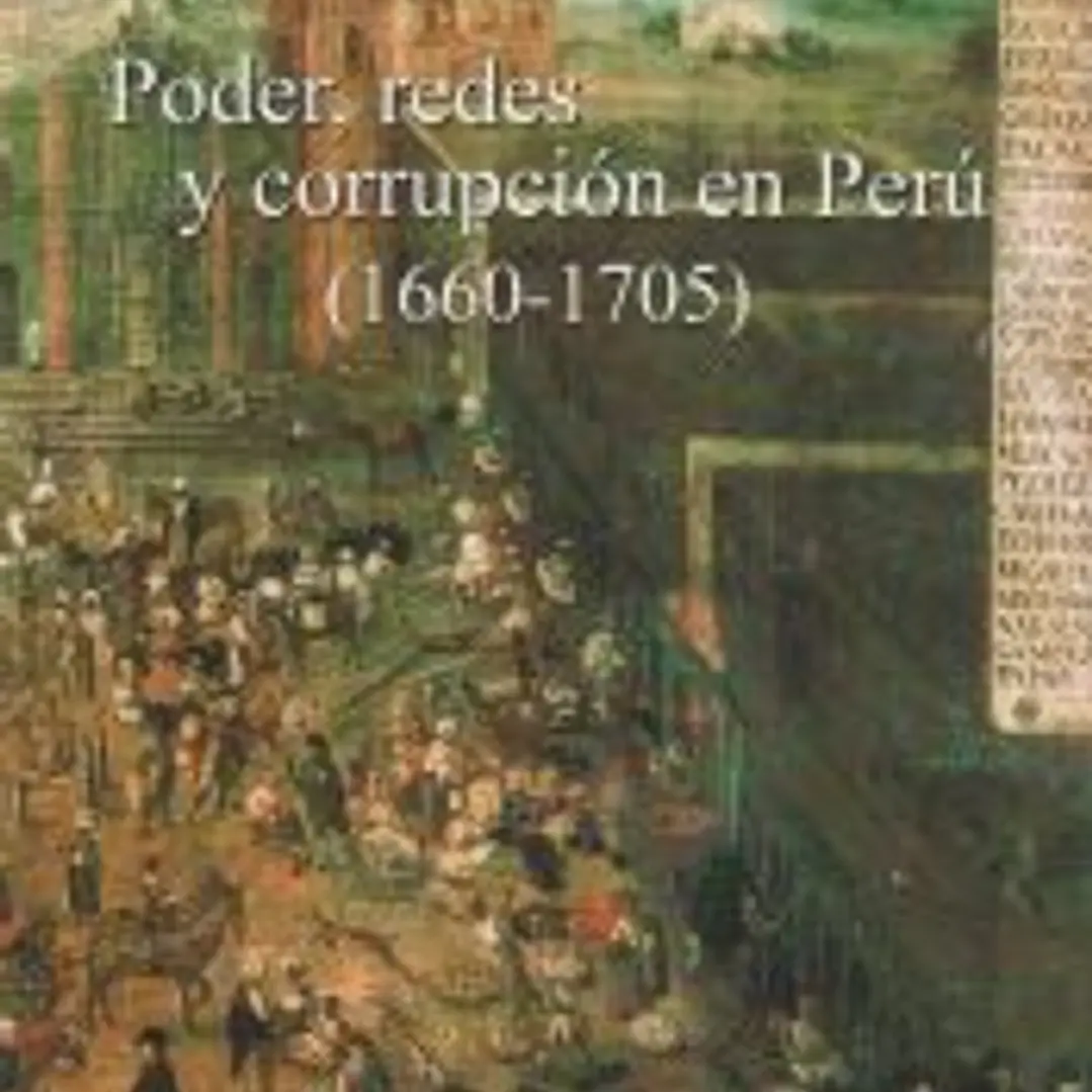 Poder, redes y corrupción en Perú 1