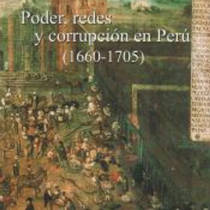 Poder, redes y corrupción en Perú 1