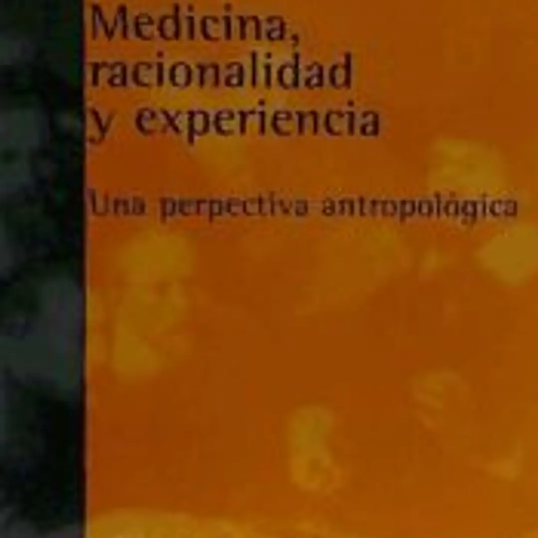 MEDICINA, RACIONALIDAD Y EXPERIENCIA 1