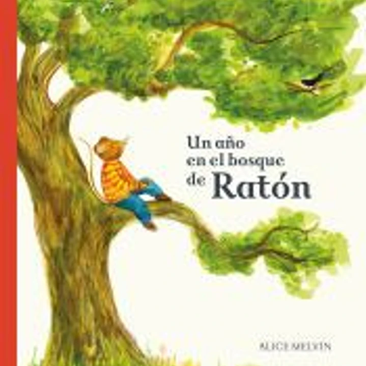 Un año en el bosque de Ratón 1