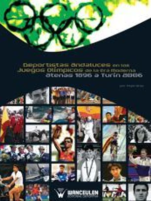 Deportistas andaluces en los juegos olímpicos de la era moderna