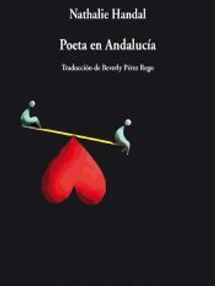 Poeta en Andalucía: Poet in Andalucía