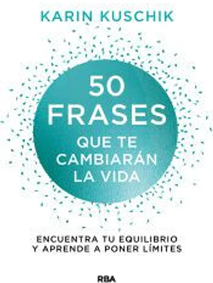 50 frases que te cambiarán la vida