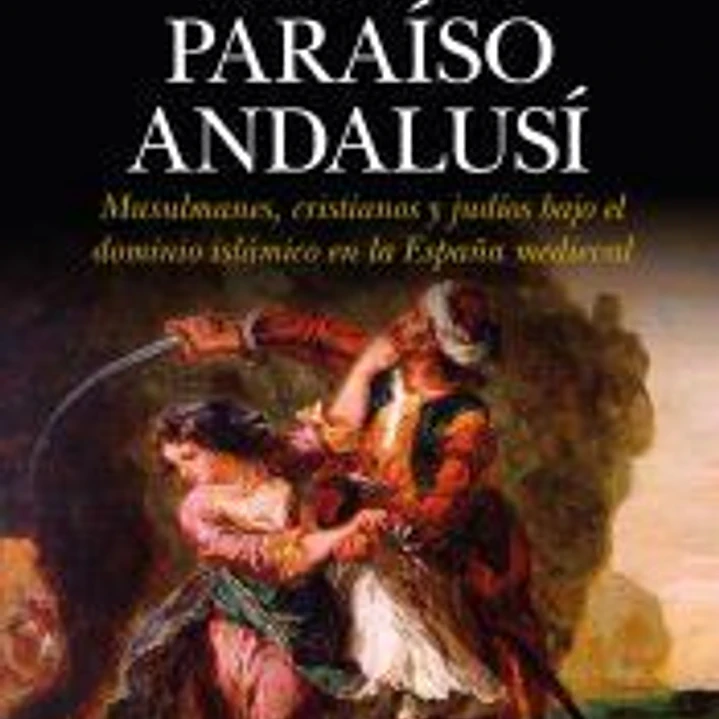 MITO DEL PARAÍSO ANDALUSÍ, EL 1