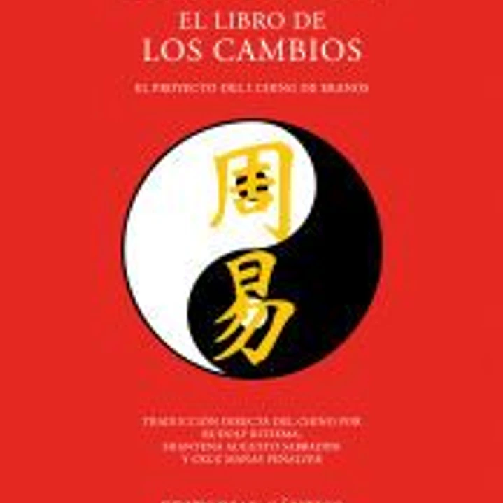 I Ching: El proyecto de I Ching de Eranos 1