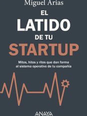 El latido de tu startup