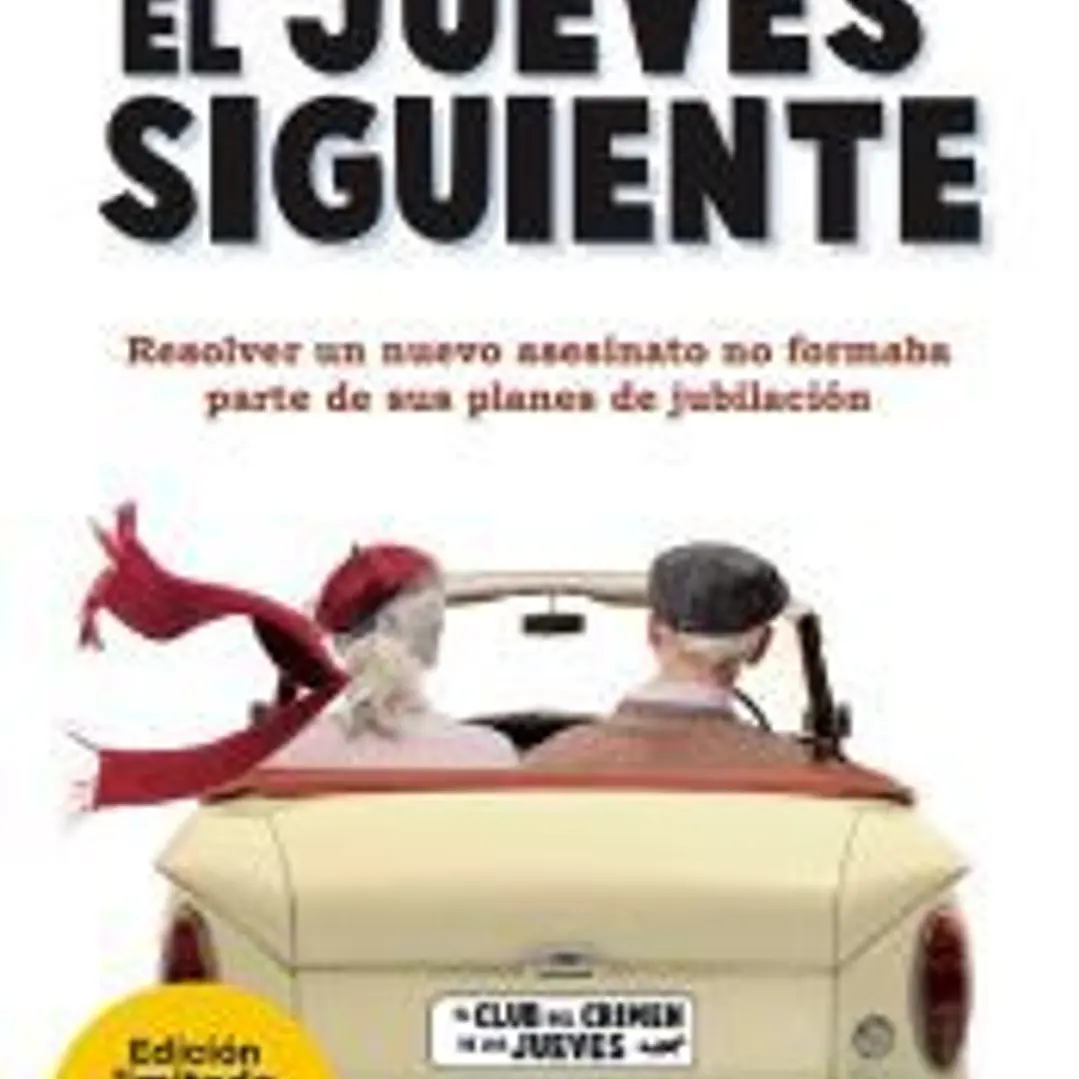 El jueves siguiente (El Club del Crimen de los Jueves 2) 1