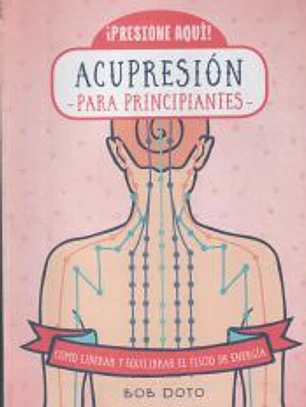 ACUPRESION PARA PRINCIPIANTES