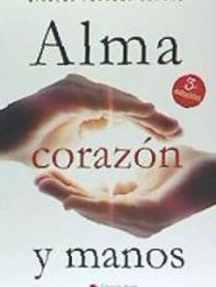 Alma, corazón y manos